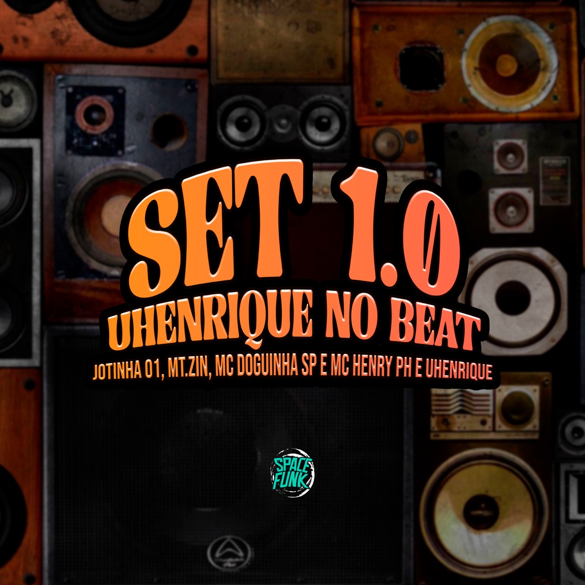 Set 1.0 Uhenrique no Beat (feat. Mc Doguinha Sp & MC Henry PH) - Single by U Henrique, Jotinha 01 & M.tzin album cover