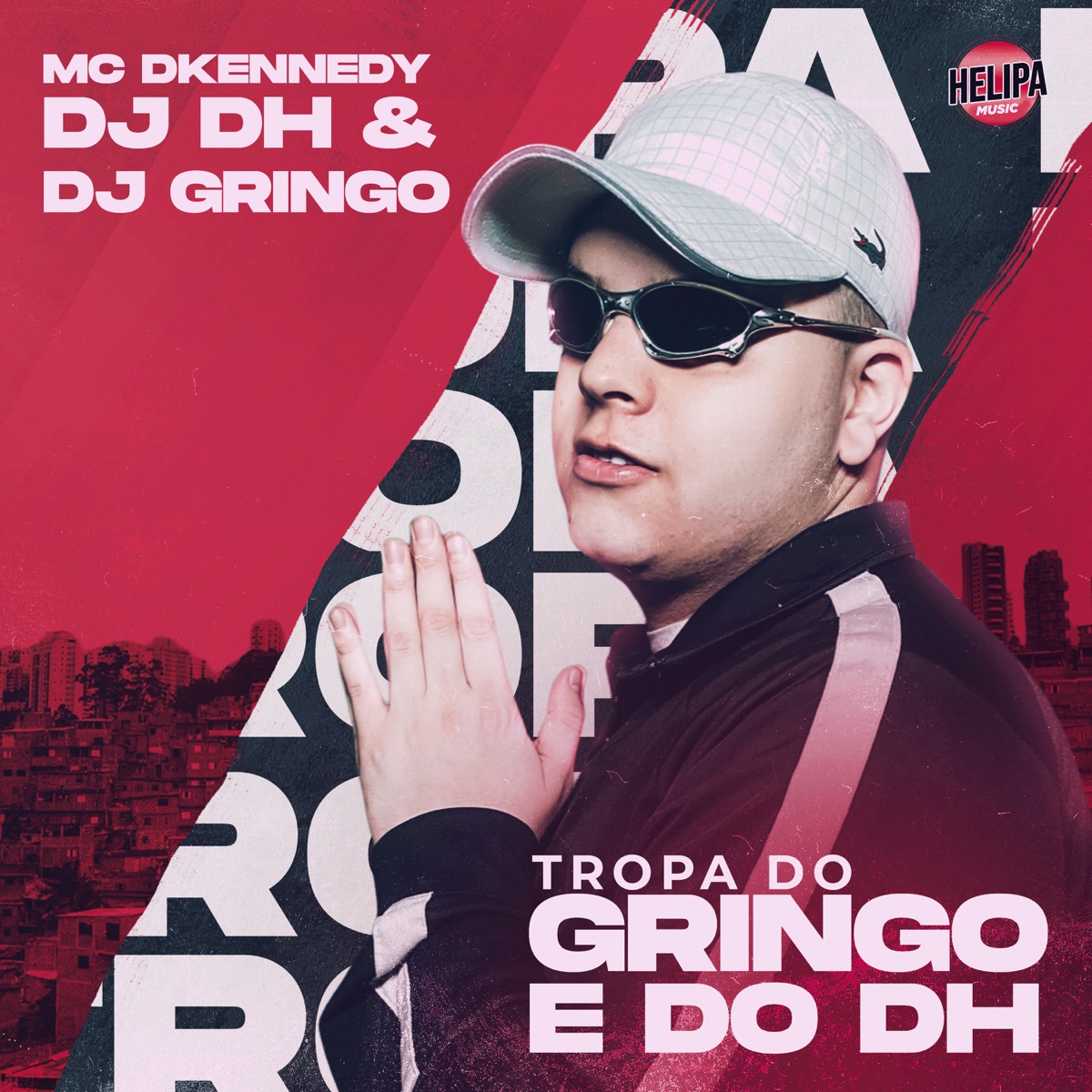 Tropa do Gringo e do Dh - Single by MC DKENNEDY, DJ DH & DJ Gringo album cover