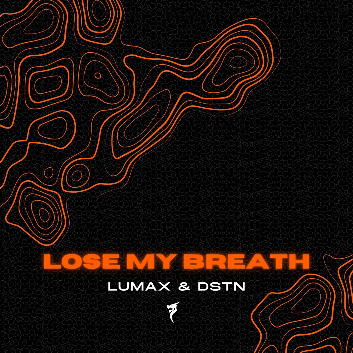 Lose My Breath - Single by LUMAX & DSTN album cover