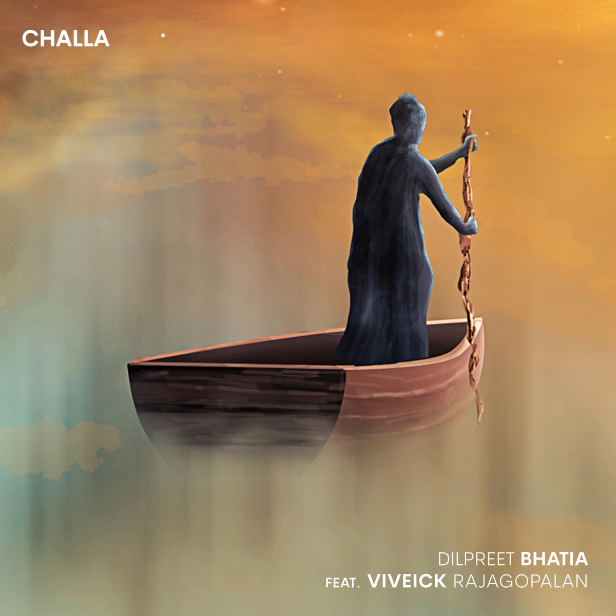 Challa (feat. Viveick Rajagopalan) - Single by Dilpreet Bhatia album cover
