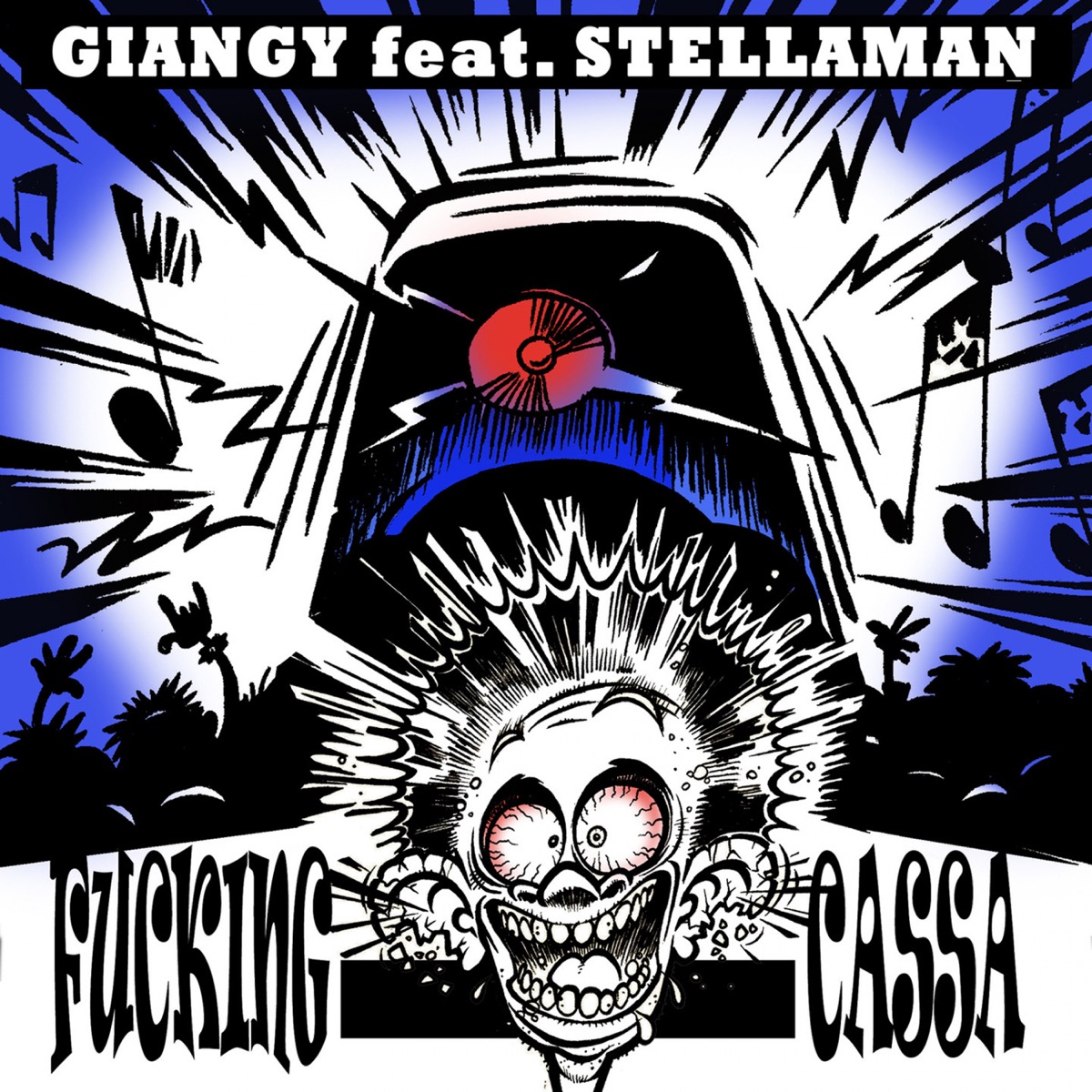 F*****g Cassa (feat. Stellaman) - Single by Giangy album cover