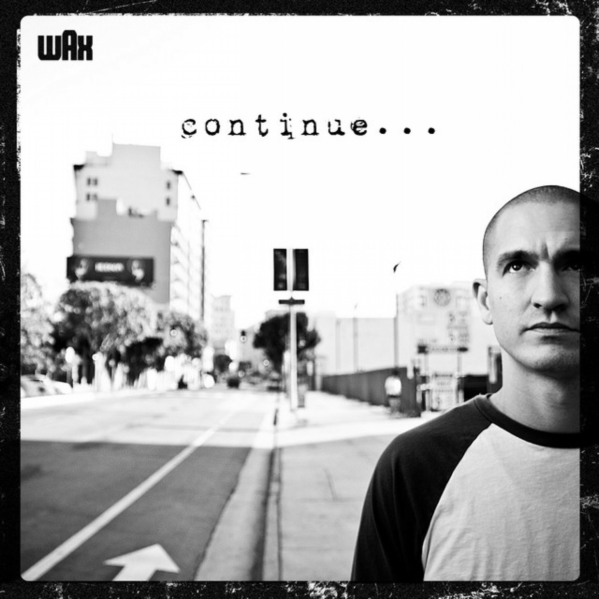 Continue by Wax album cover