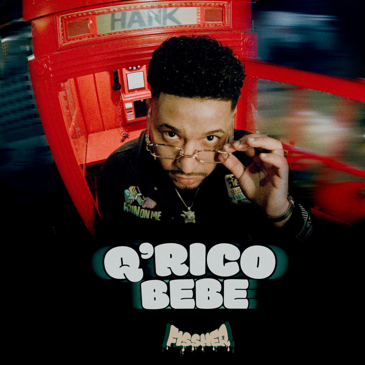 Q’Rico Bebe - Single by Fissher, Planzo & Hank R. album cover