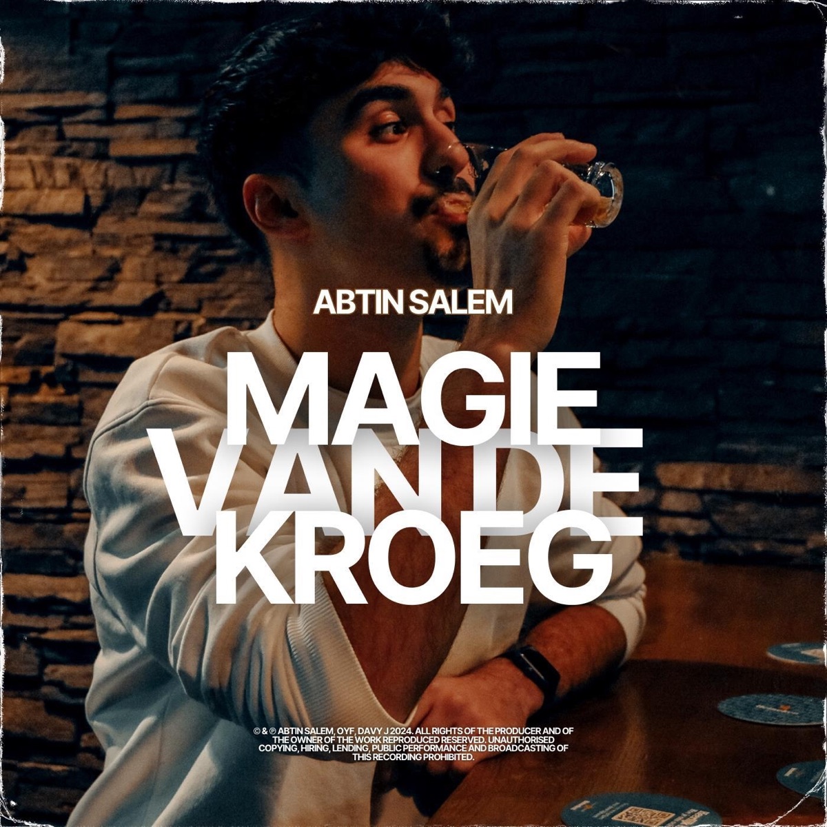 Magie Van De Kroeg (feat. On Your Feets) - Single by Abtin Salem album cover