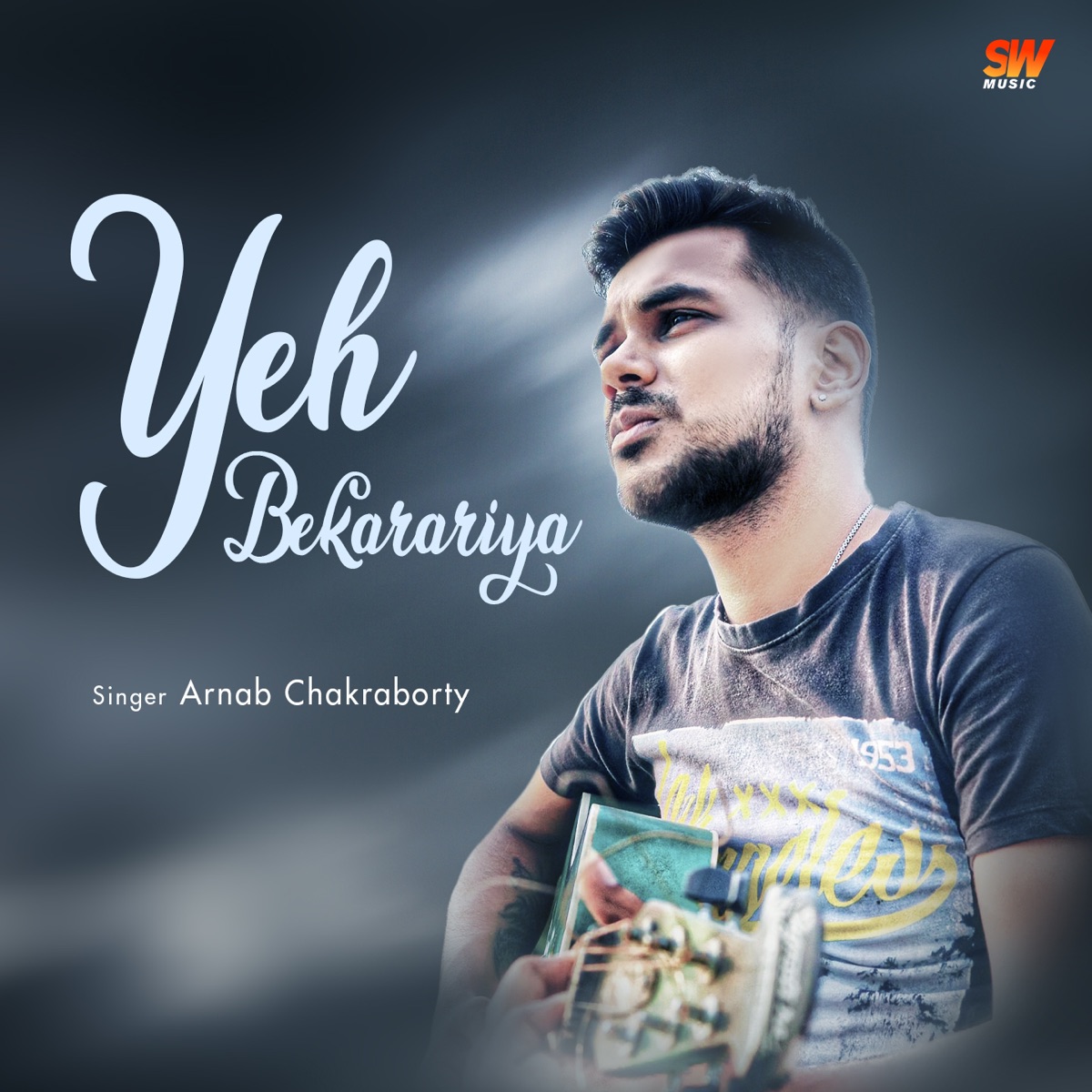 Yeh Bekarariya - Single by Arnab Chakraborty album cover