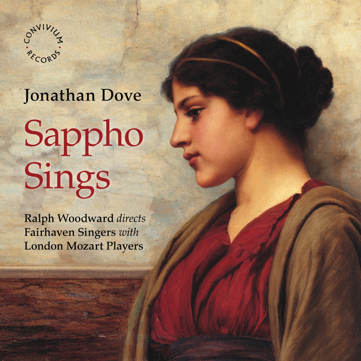 Jonathan Dove: Sappho Sings - EP by Fairhaven Singers, London Mozart Players & Ralph Woodward album cover