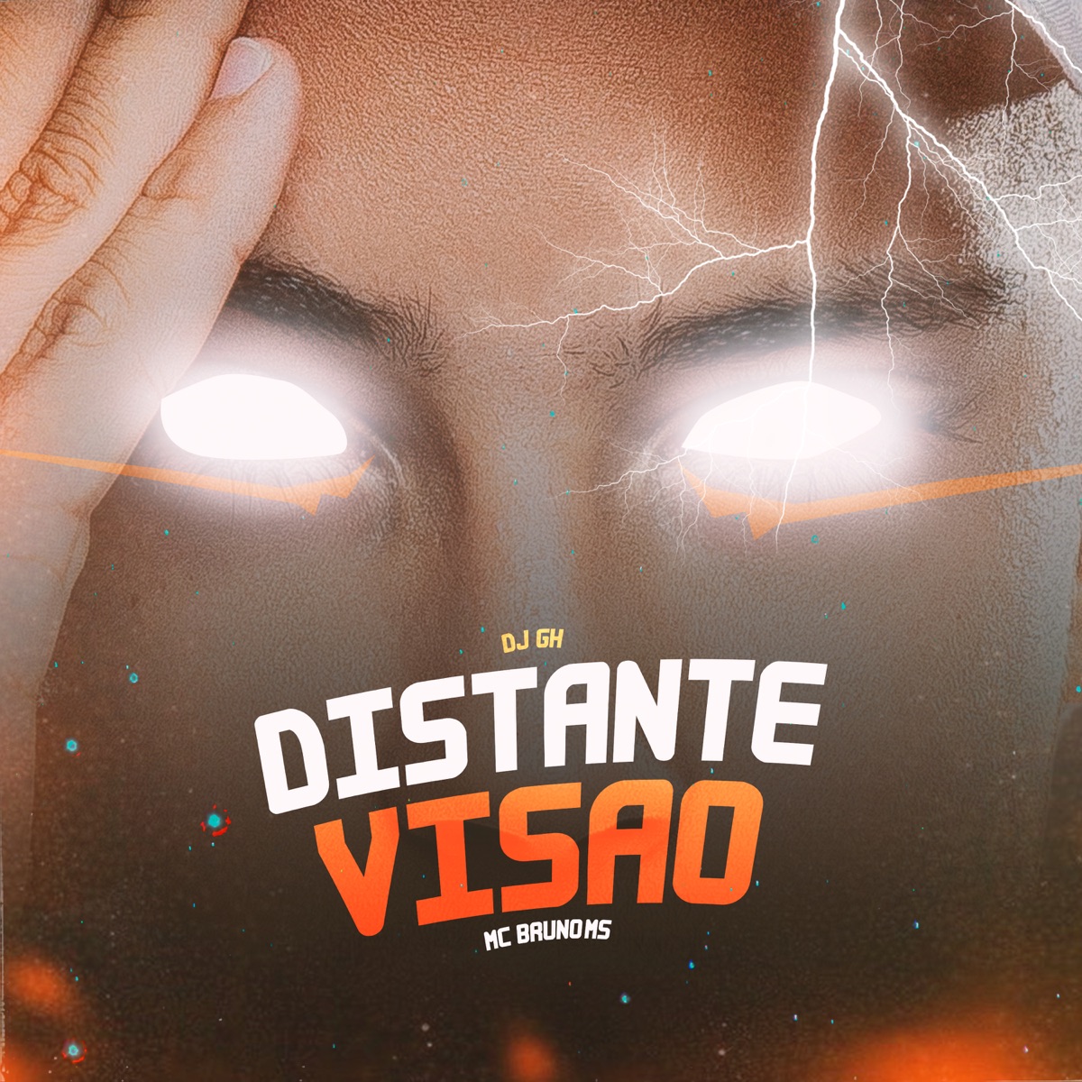 Distante Visão - Single by MC Bruno MS & DJ GH album cover