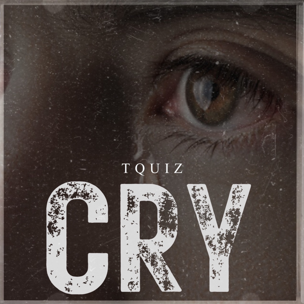 CRY - Single by Tquiz album cover