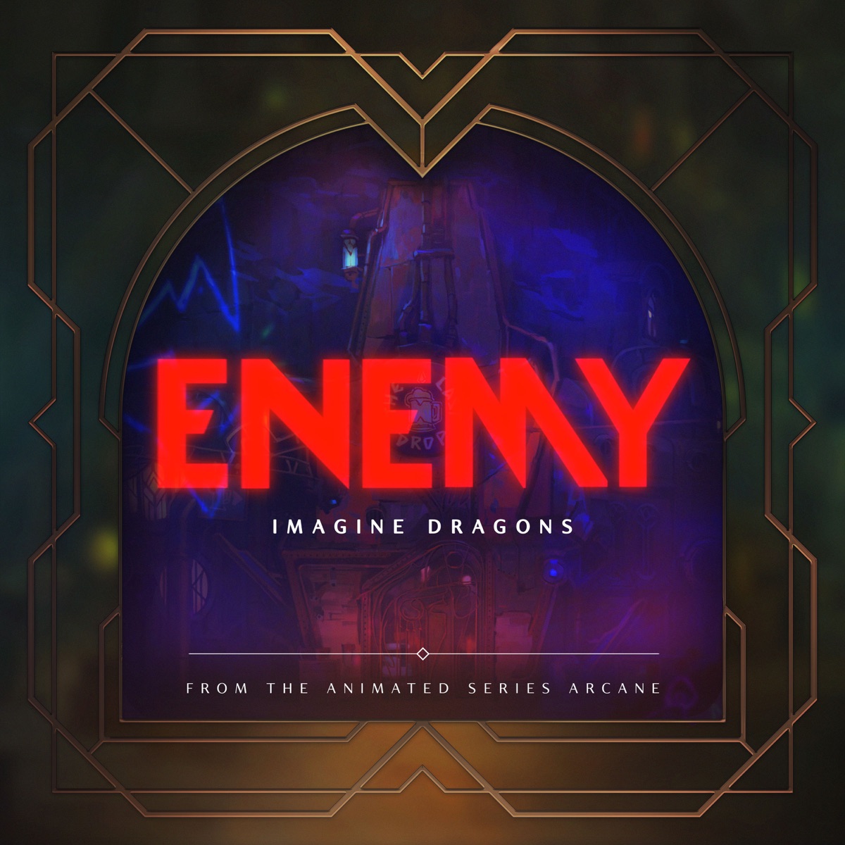 Enemy (From the series "Arcane League of Legends") - Single by Imagine Dragons, Arcane & League of Legends Music album cover