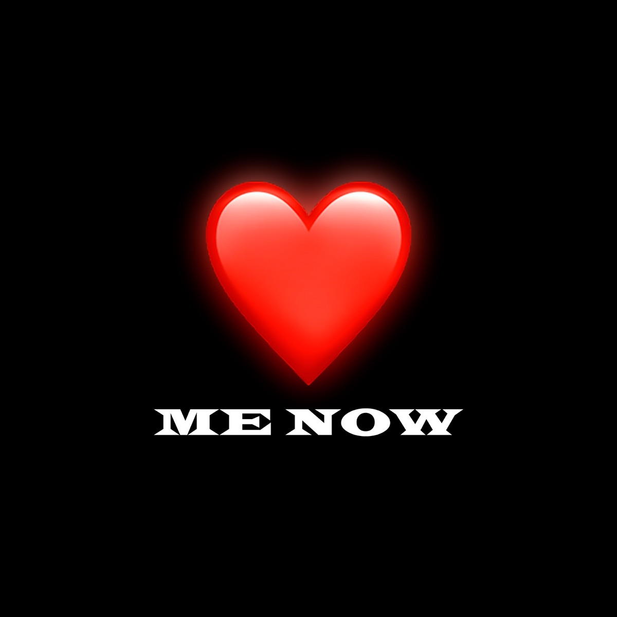 LOVE ME NOW - Single by shadxwflame album cover