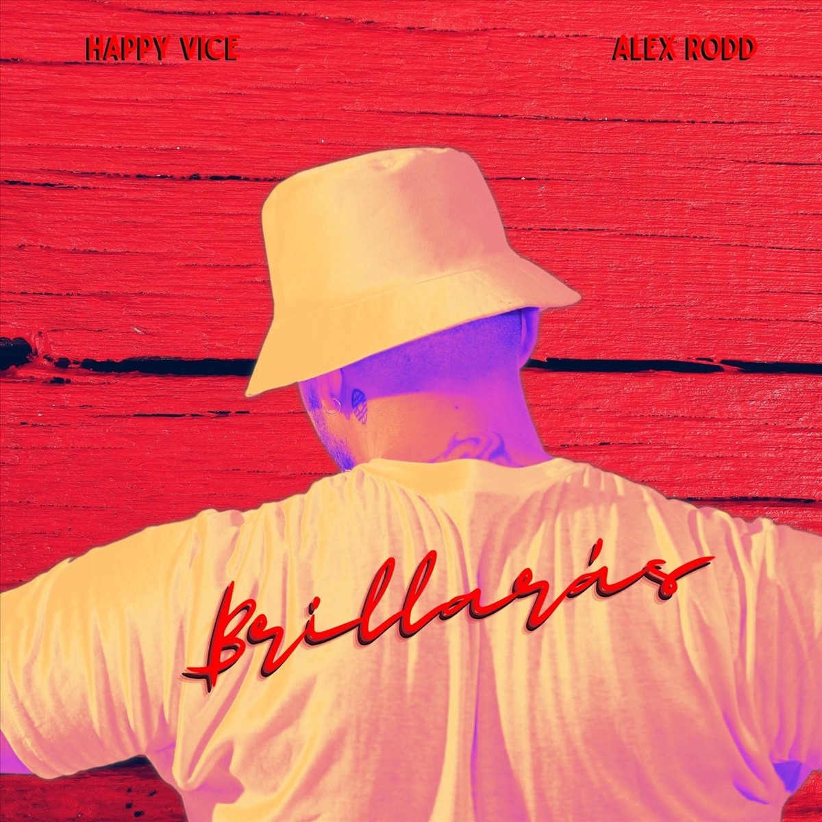 Brillarás - Single by Happy Vice & Alex Rodd album cover