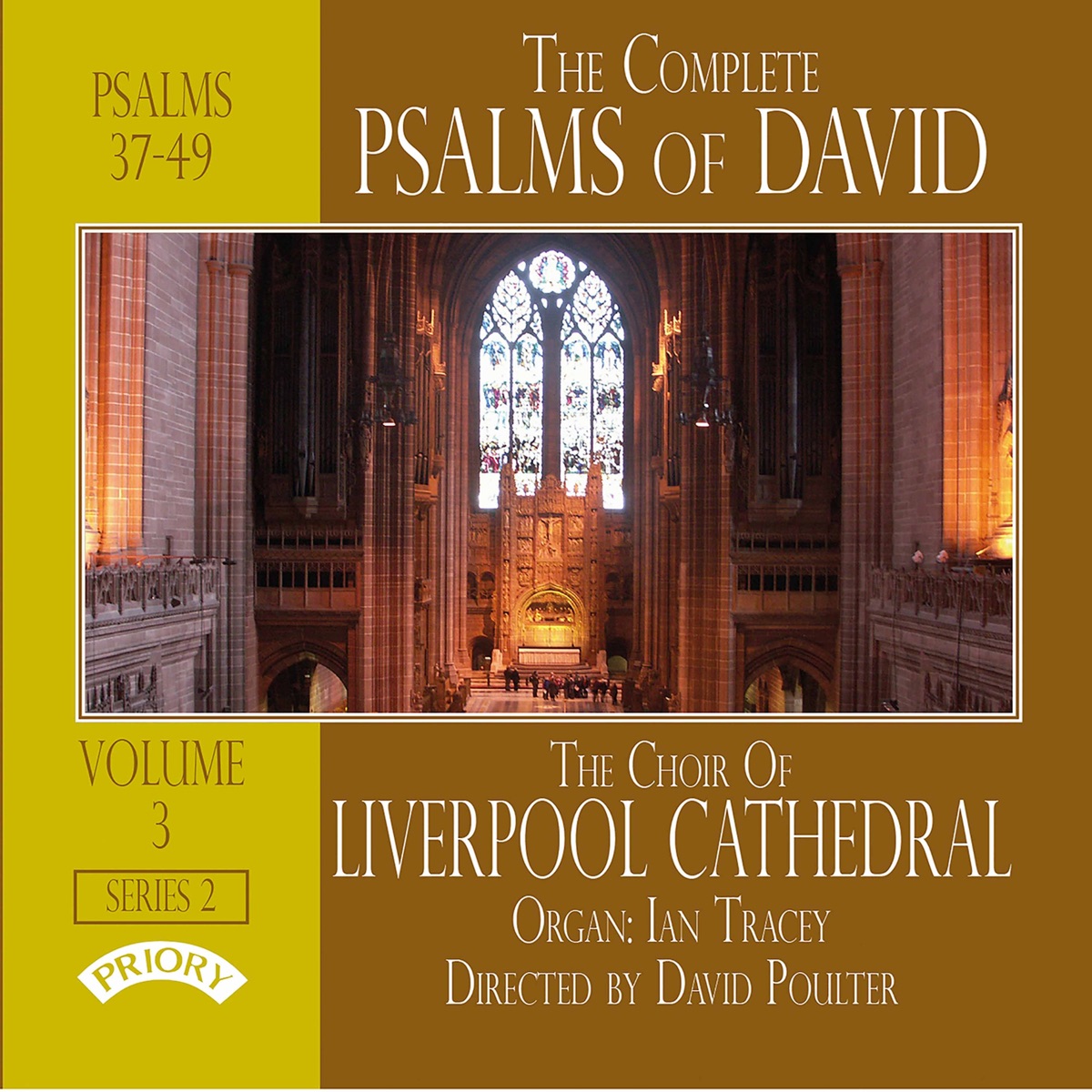The Complete Psalms of David, Series 2, Vol. 3 by The Choir of Liverpool Cathedral, Ian Tracey & David Poulter album cover