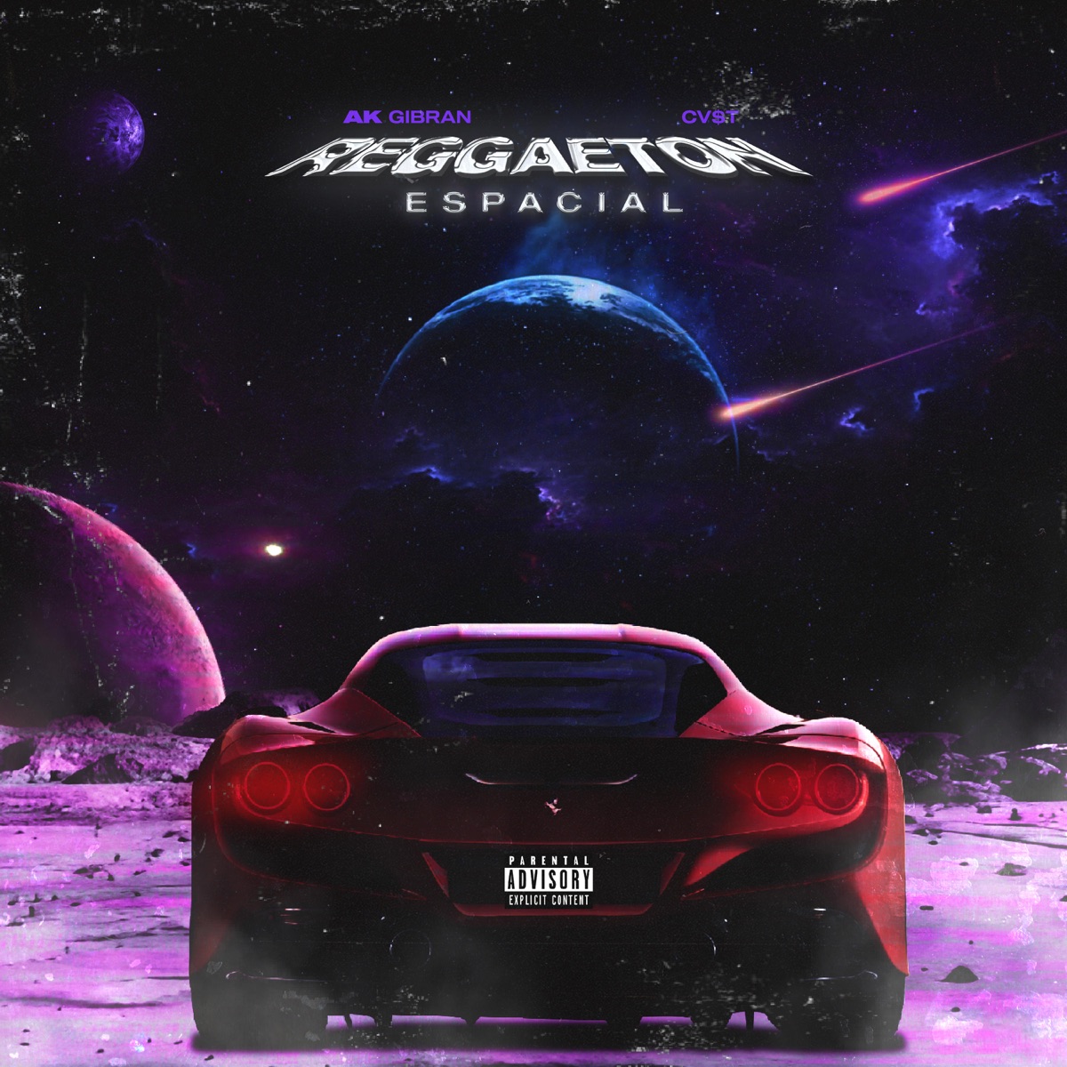 REGGAETON ESPACIAL EP by AK Gibrán & Cv$t album cover