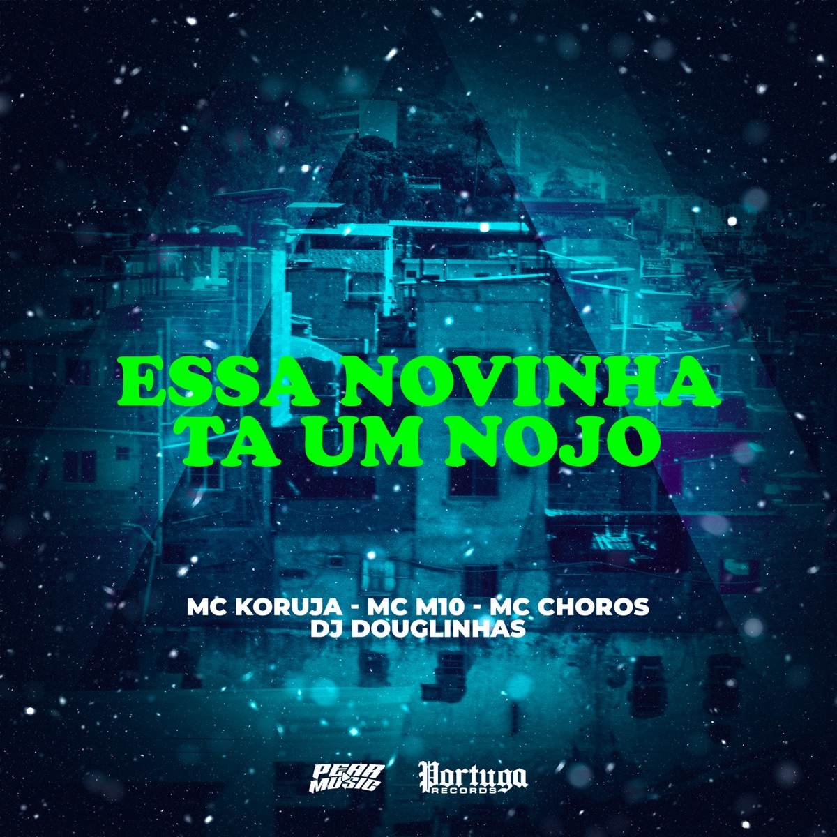 Essa Novinha Ta um Nojo (feat. DJ Douglinhas) - Single by Mc Koruja, MC M10 & Mc Choros album cover