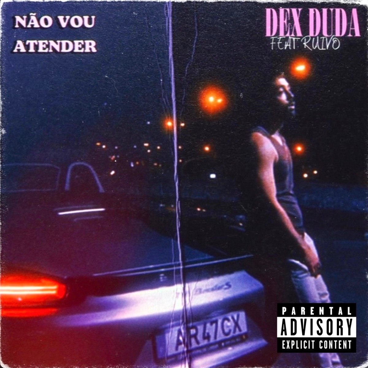 Não Vou Atender (feat. Ruivo) - Single by Dex Duda album cover