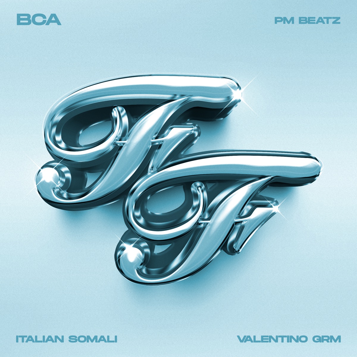 FF (feat. Valentino GRM) - Single by BCA, PM Beatz & Italian Somali album cover