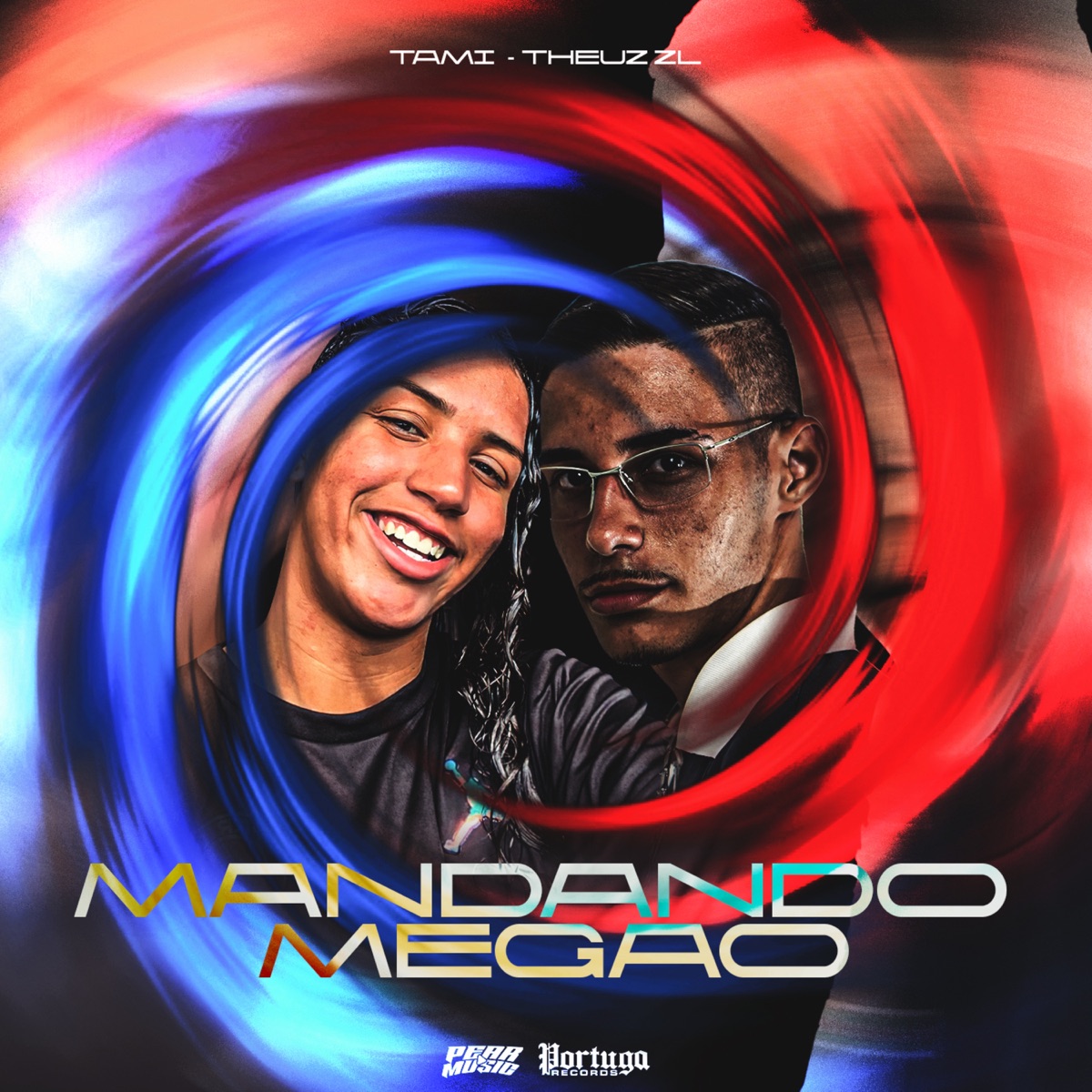 Mandando Megao - Single by Tami & THEUZ ZL album cover