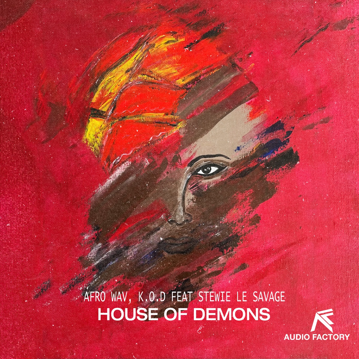 House of Demons (feat. Stewie Le Savage) - Single by Afro Wav album cover