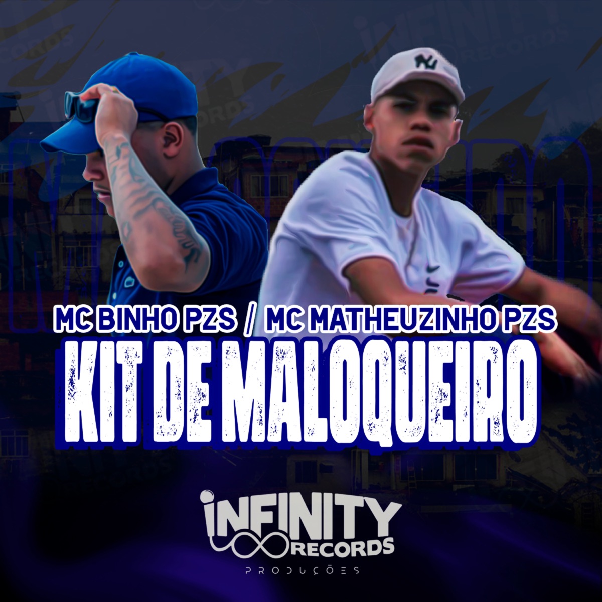 Kit de Maloqueiro - Single by Mc Binho Pzs & Mc Matheuzinho Pzs album cover