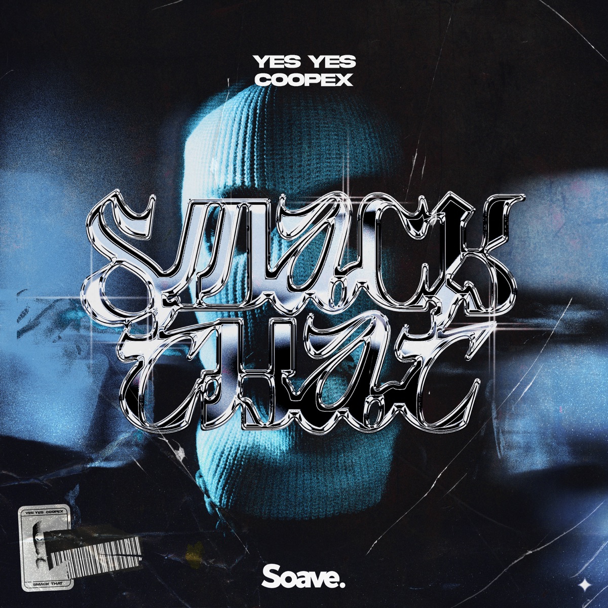 Smack That - Single by Yes Yes & Coopex album cover