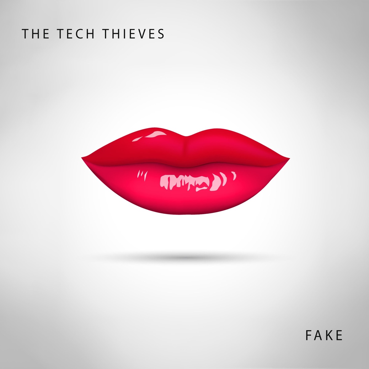 Fake - Single by The Tech Thieves album cover