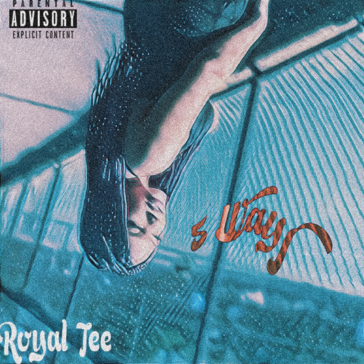 5 Ways - Single by Royal Tee album cover