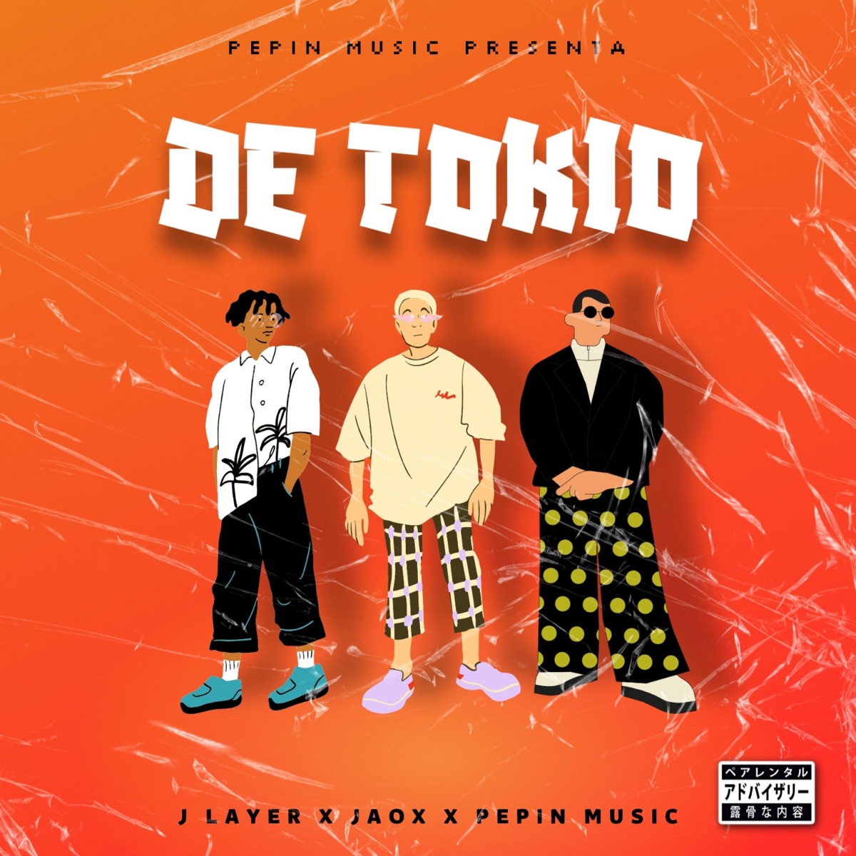 De Tokio - Single by Pepin Jr, Jaox & J Layer album cover