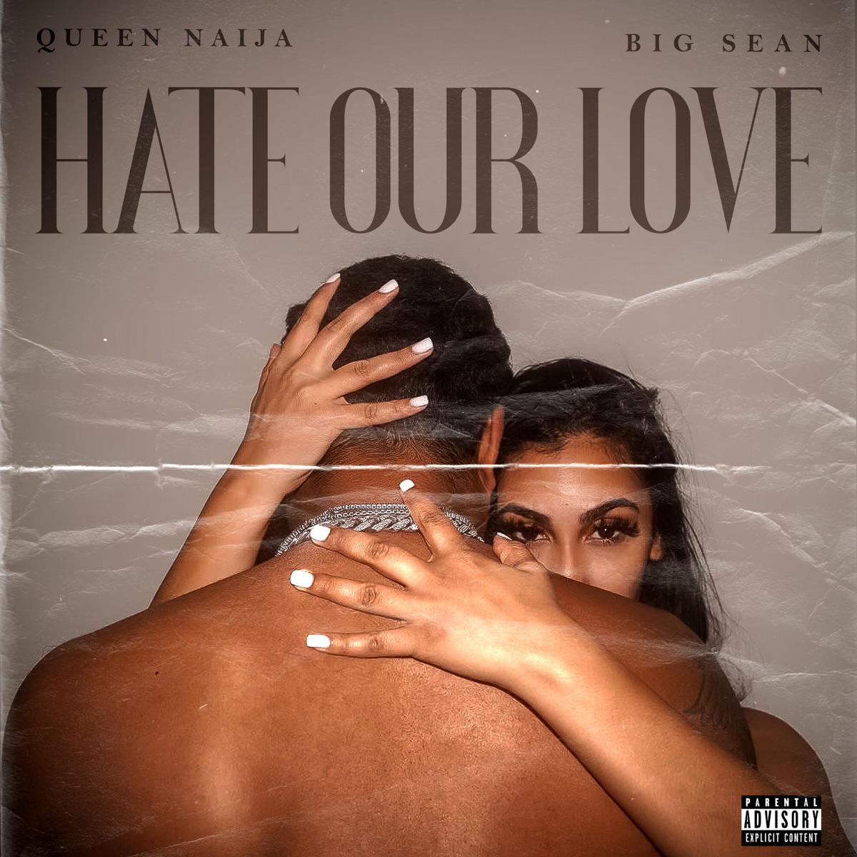 Hate Our Love - Single by Queen Naija & Big Sean album cover