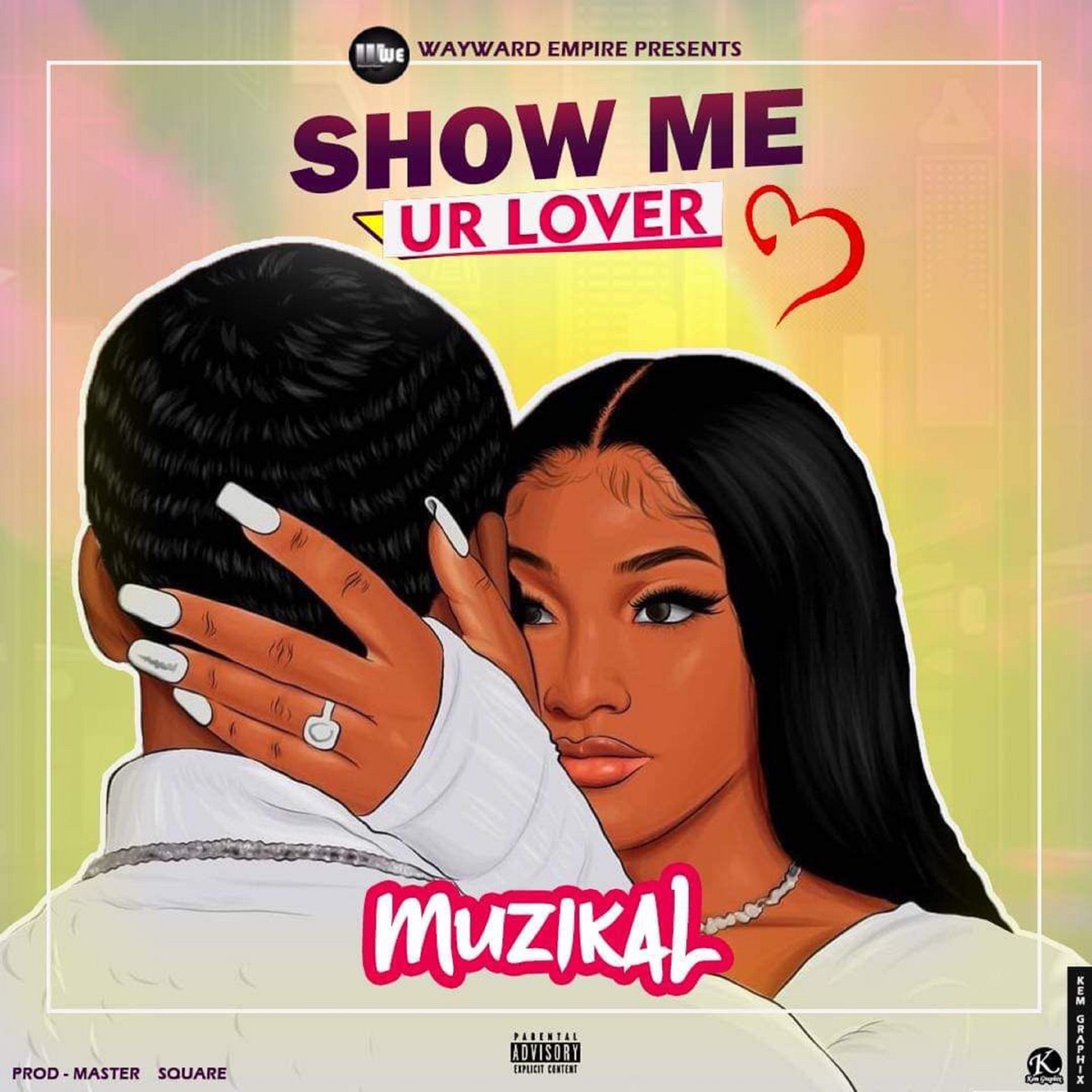 Show Me Ur Lover - Single by Muzikal album cover