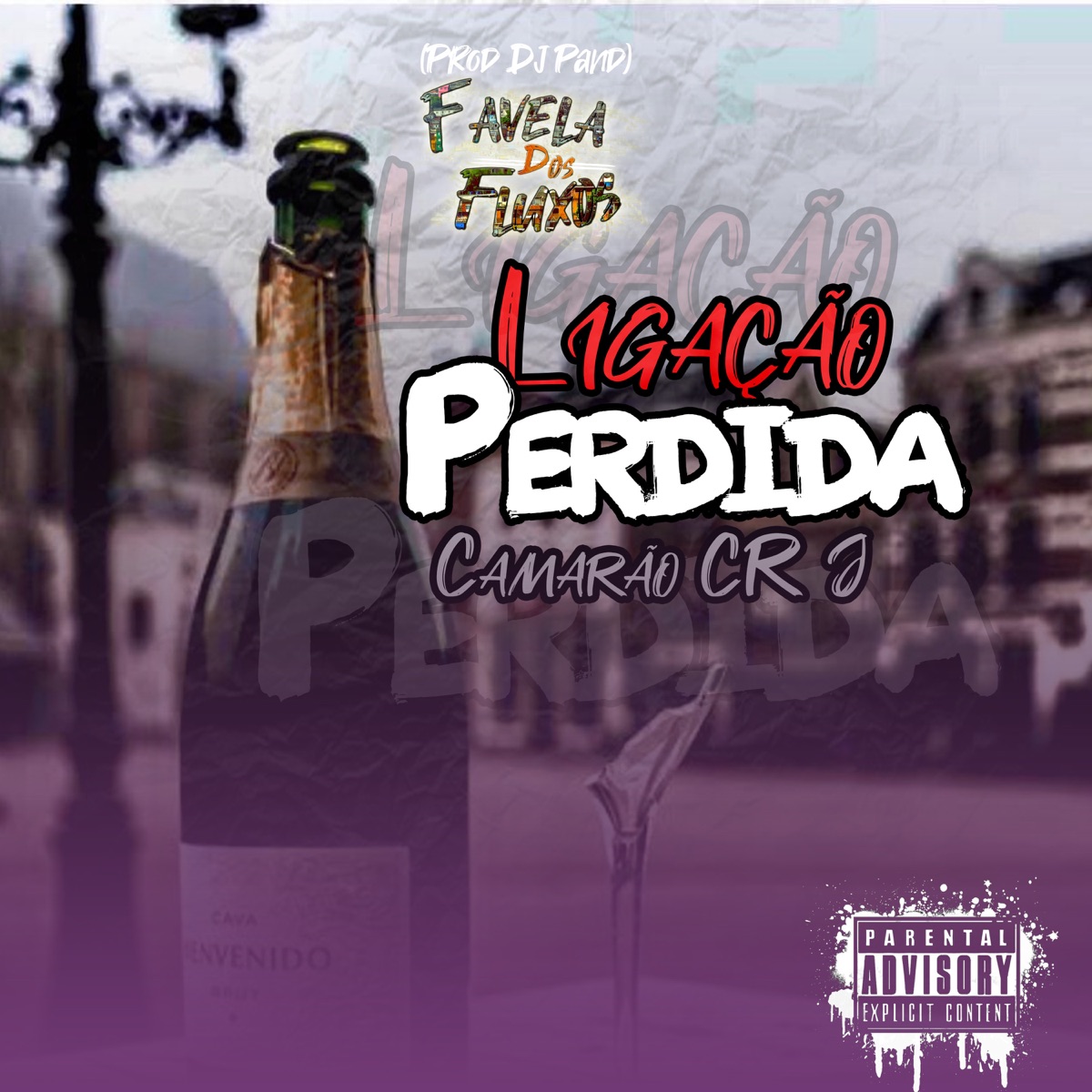 Ligação Perdida - Single by Favela Dos Fluxos, CAMARÃO CRJ & Dj Pand album cover