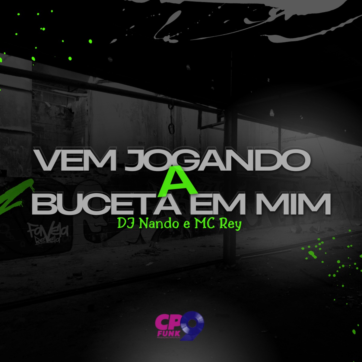 Vem Jogando a Buceta em Mim - Single by Dj Nando & Mc Rey album cover