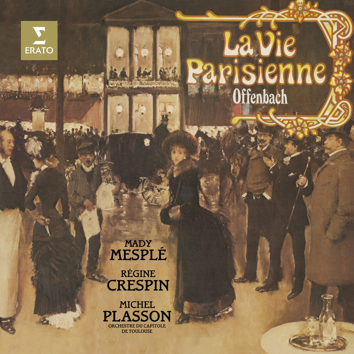 Offenbach: La vie parisienne by Michel Plasson, Orchestre National du Capitole de Toulouse, Mady Mesple & Régine Crespin album cover
