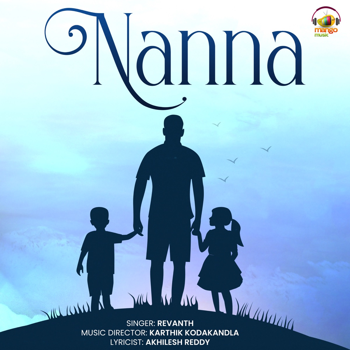 Nanna - Single by Revanth album cover
