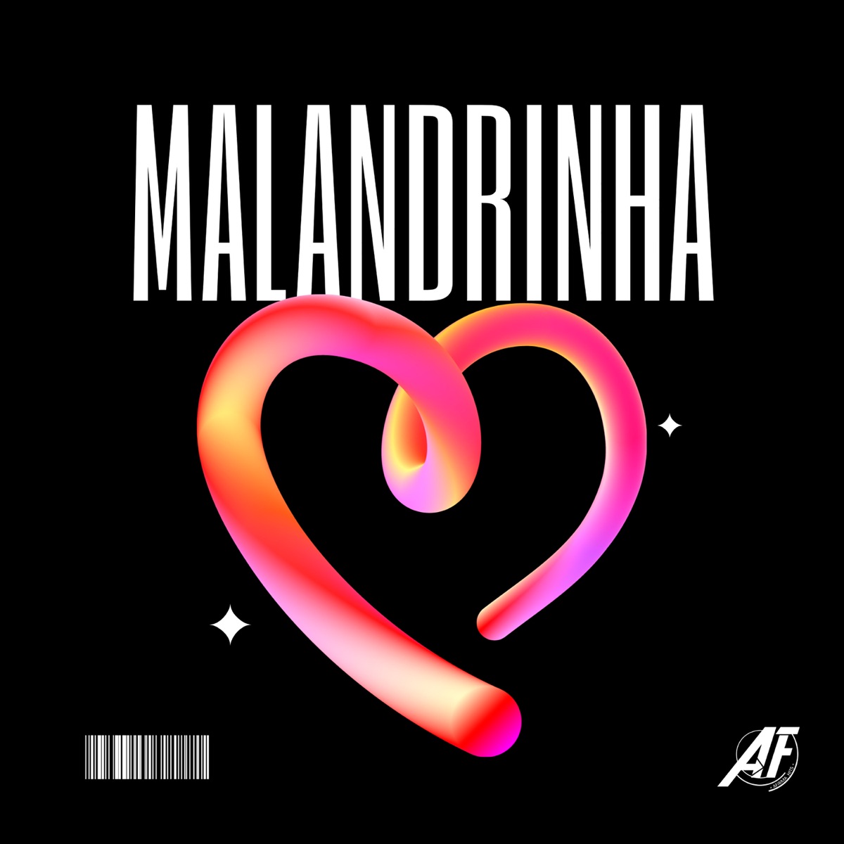 MALANDRINHA - Single by AFirma Hits & Ja1 No Beat album cover