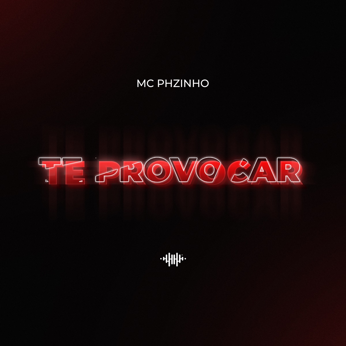 Te Provocar - Single by Mc Phzinho album cover