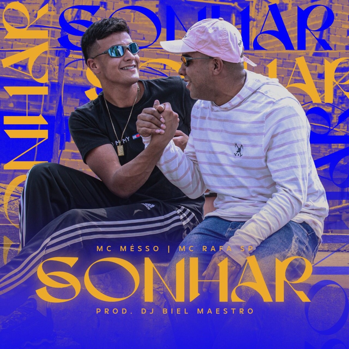 Sonhar - Single by Mc Rafa SP & mc mésso album cover