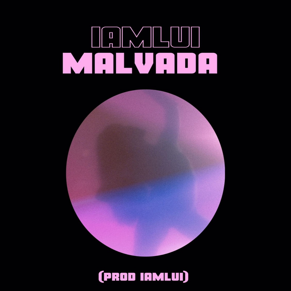 Malvada - Single by Iamlui album cover
