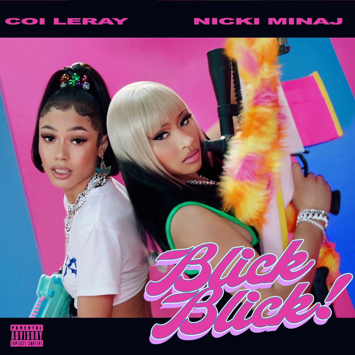 Blick Blick - Single by Coi Leray & Nicki Minaj album cover