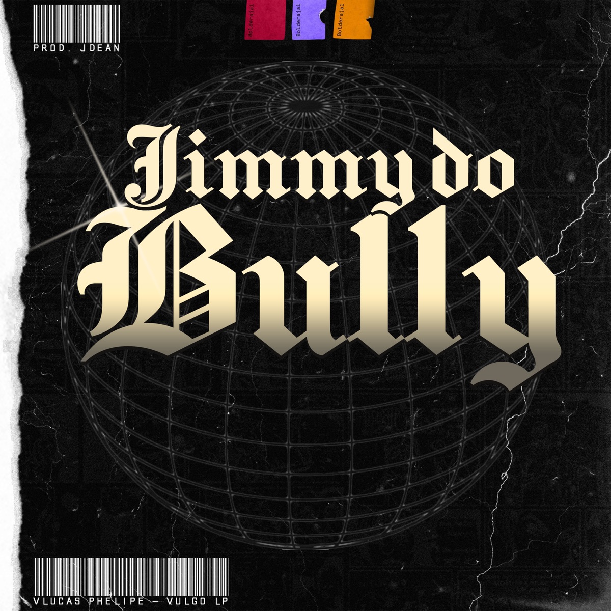 Jimmy do Bully - Single by Lucas Phelipe album cover