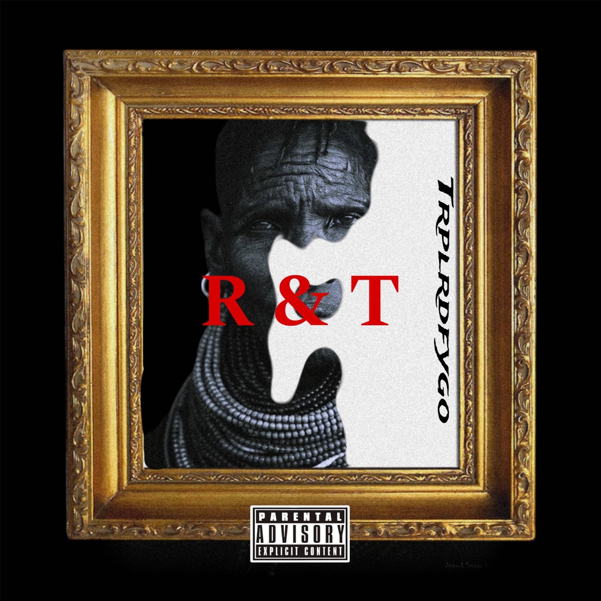 R&T - Single by Trplrdfygo album cover