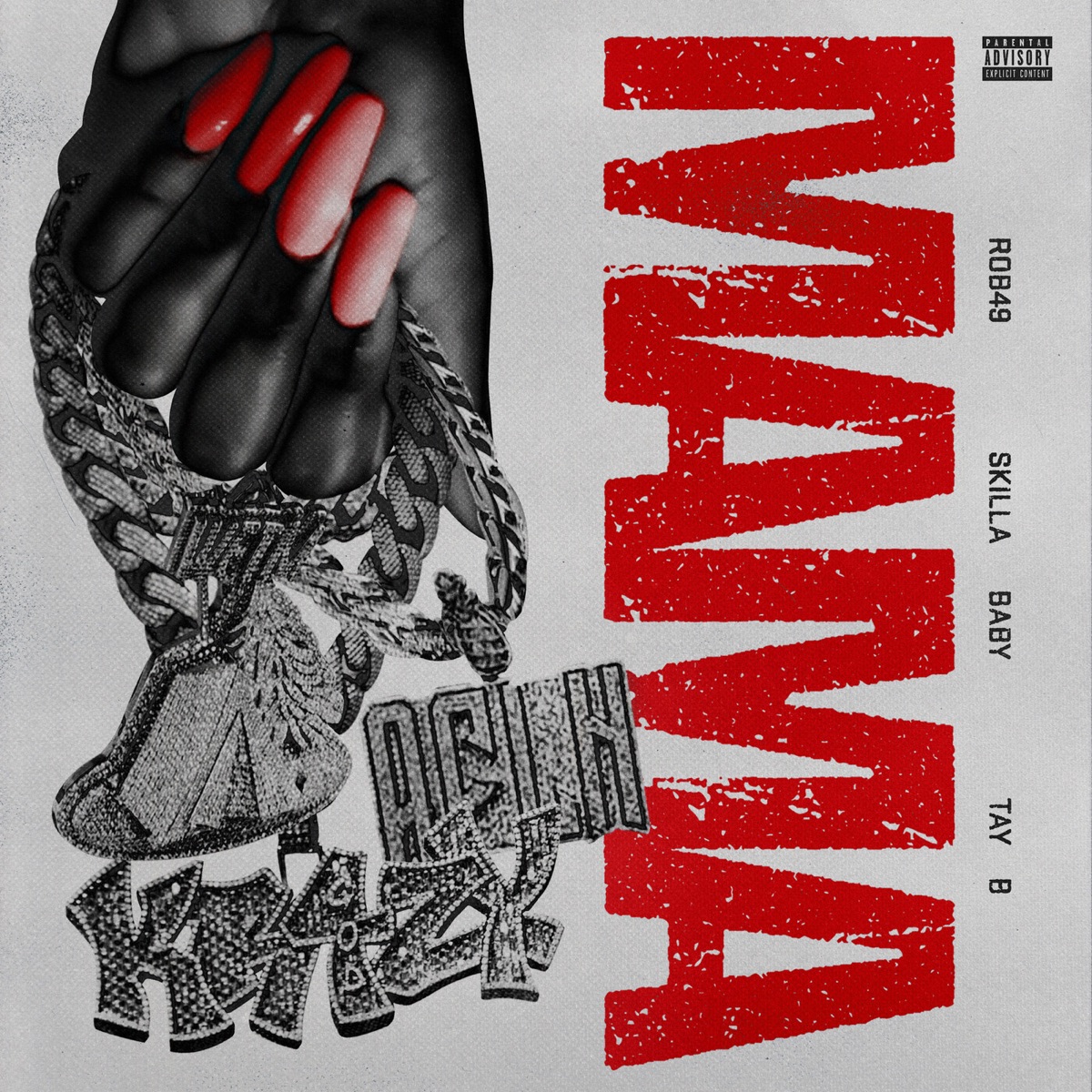 Mama - Single by Rob49, Skilla Baby & Tay B album cover