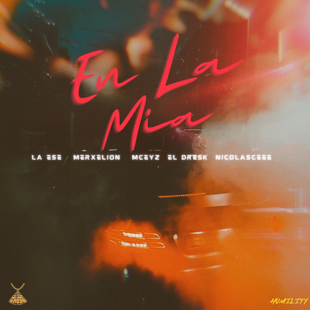 En La Mia (feat. Merxelion, EL DRESK, mceyz oficial & Nicolasc) - Single by LAESEMUSIC album cover
