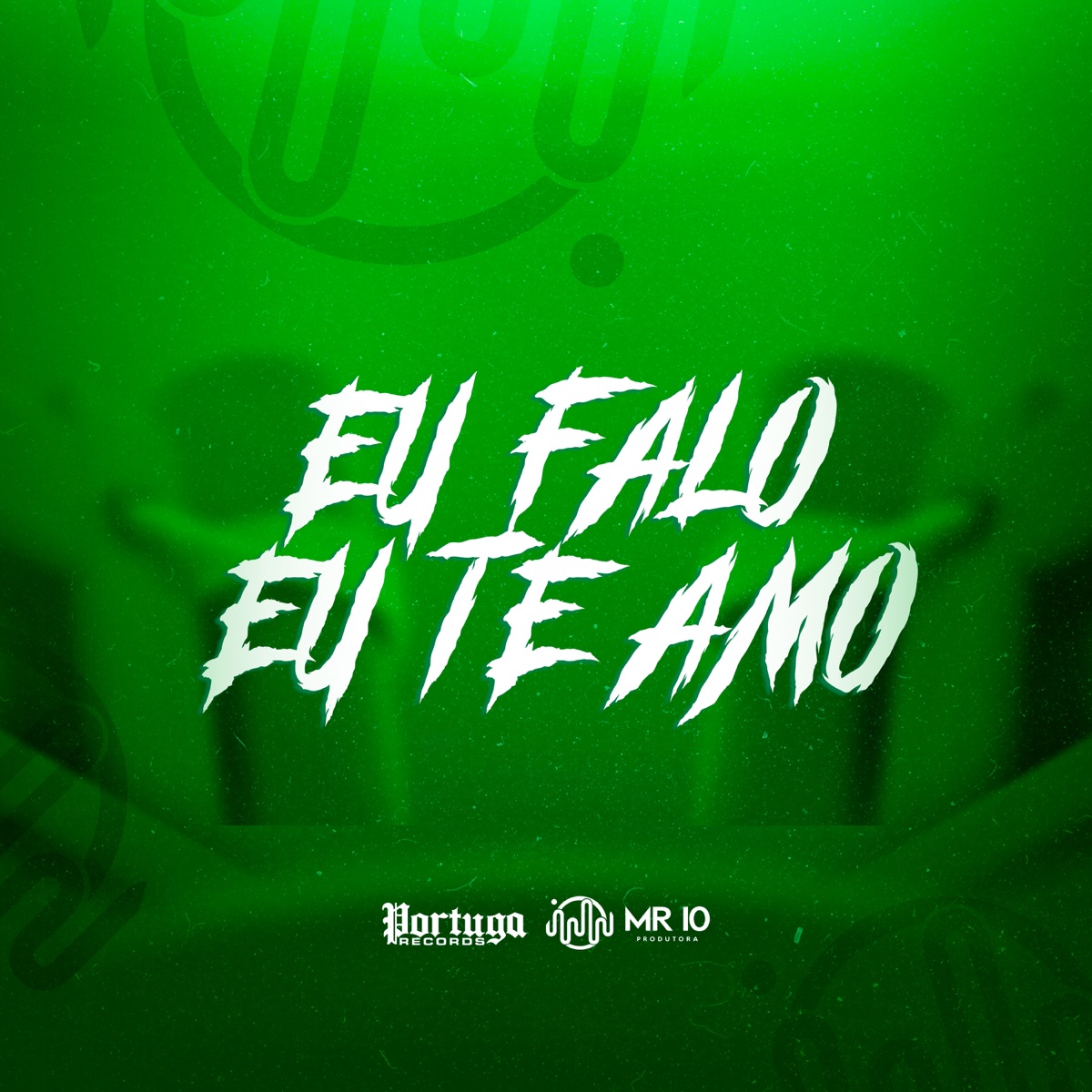EU FALO EU TE AMO - Single by MC Renatinho Falcão & Mini DJ album cover