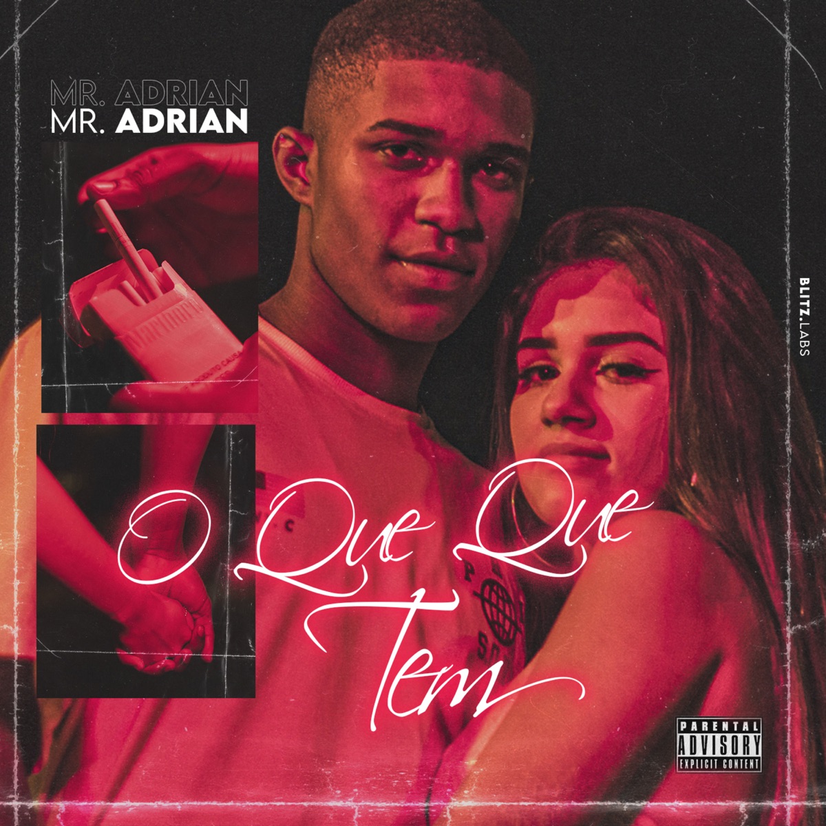 O Que Que Tem - Single by Mr. Adrian album cover