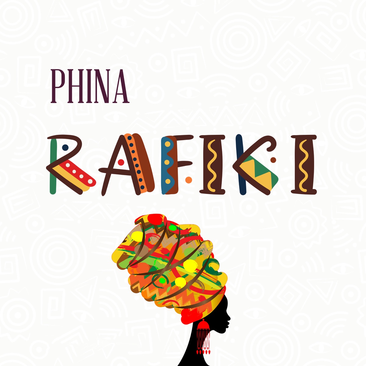 Rafiki - Single by Phina album cover