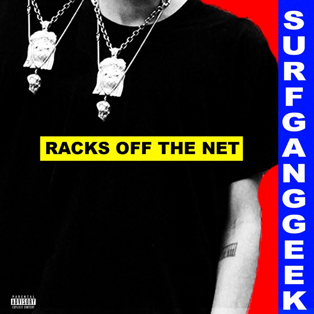 Racks Off the Net - Single by SURFGANGGEEK album cover