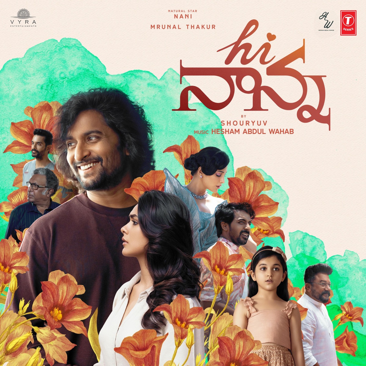 Hi Nanna (Original Motion Picture Soundtrack) by Hesham Abdul Wahab, Anantha Sriram & Krishna Kanth album cover