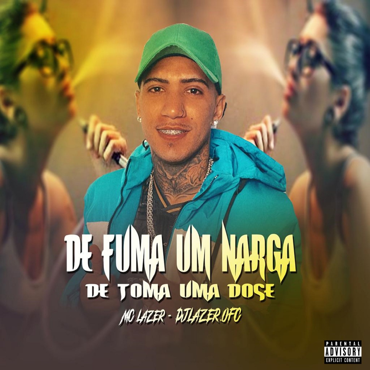 De Fuma um Narga de Toma uma Dose - Single by DJLAZER.OFC & MC LAZER album cover