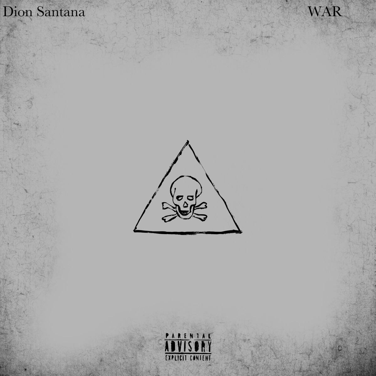 War - Single by Dion Santana album cover