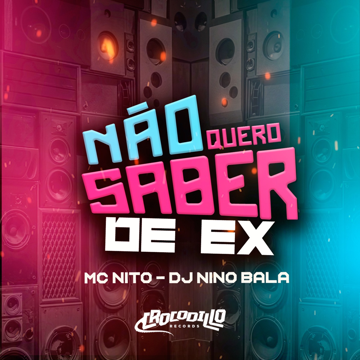 Não Quero Saber de Ex - Single by Mc Nito album cover